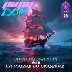 CoRSaiRe MaLouiN La PRieRe Du CoRSaiRe !