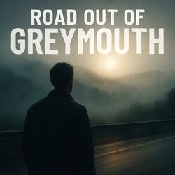 Road Out of Greymouth
