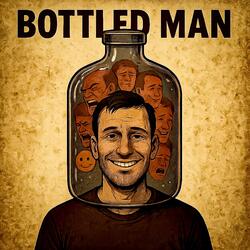 Bottled Man