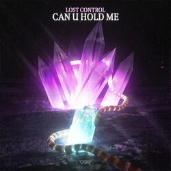 Can U Hold Me