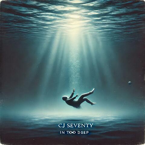 In Too Deep