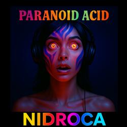 PARANOID ACID