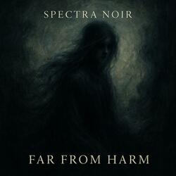 Far From Harm