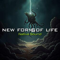 New forms of life