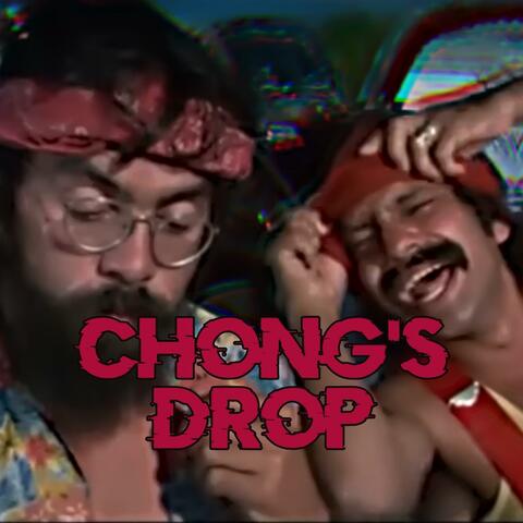 Chong's Drop [Official]