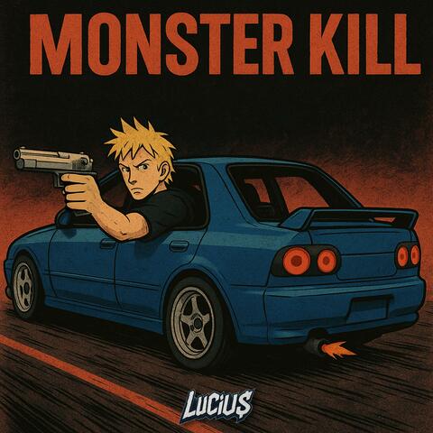 MONSTER KILL