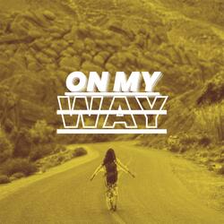 on my way