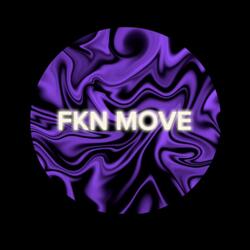 FKN MOVE