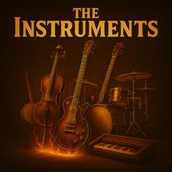The Instruments