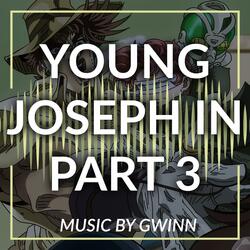 Young Joseph in Part 3
