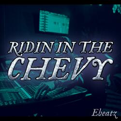 Ridin in The Chevy