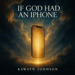 _If God Had an iPhone