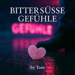 Bittersüße Gefühle!