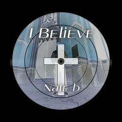 I believe