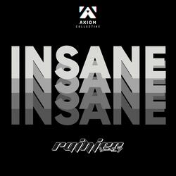 INSANE