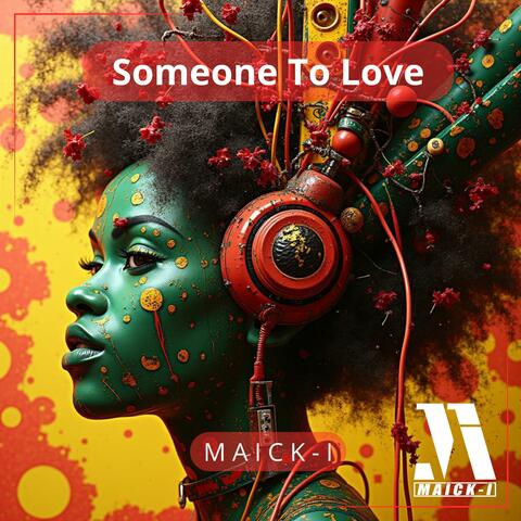 Someone To Love