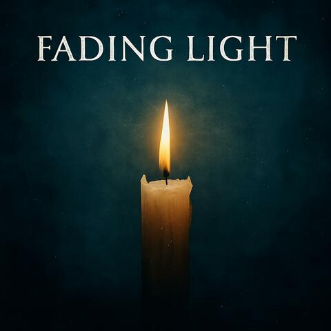 Fading Light