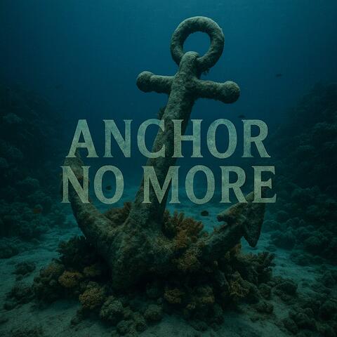 Anchor no more