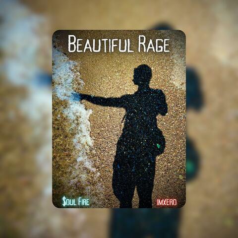 Beautiful Rage