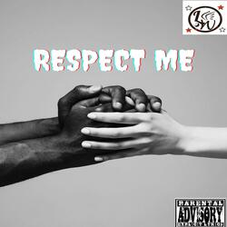 Respect Me