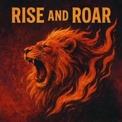 Rise and Roar