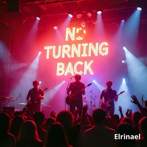 No Turning Back