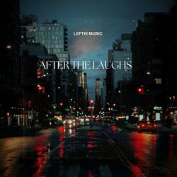 After The Laughs