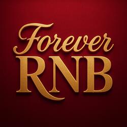 Forever Rnb