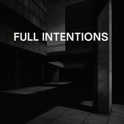 Full Intentions