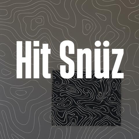 Hit Snüz