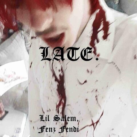 LATE