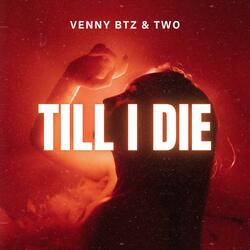 Till I Die
