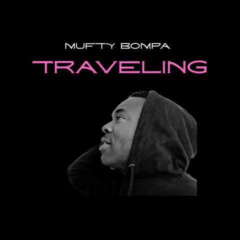 TRAVELING