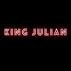 King Julian pt2