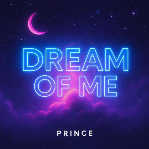 Dream Of Me