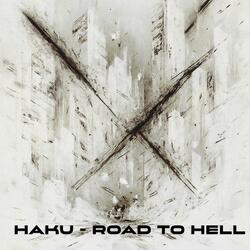 ROAD TO HELL