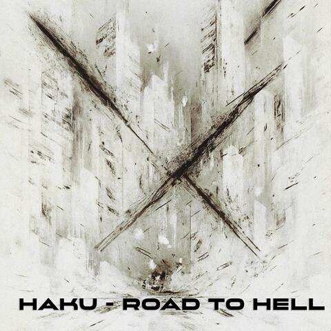 ROAD TO HELL