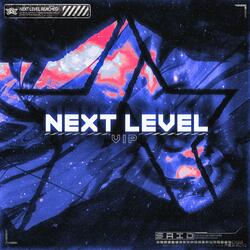 Next Level (VIP)