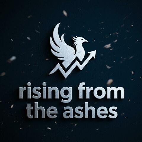 Rising from the ashes
