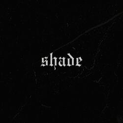 Shade