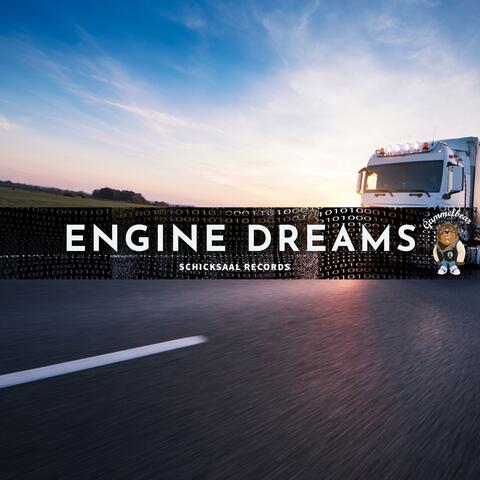 ENGINE DREAMS
