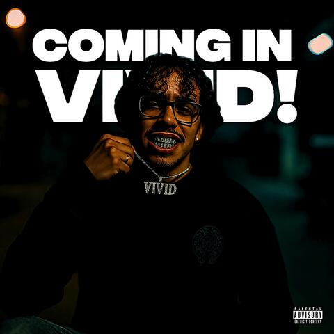Coming In Vivid!
