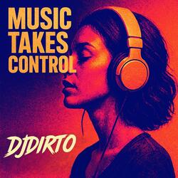 Music Takes Control