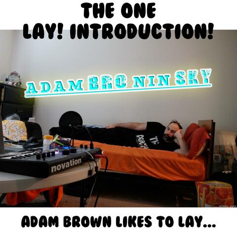 THE ONE  - LAY! INTRODUCTION!