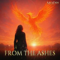 FROM THE ASHES