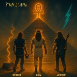 Pyramid Steppa