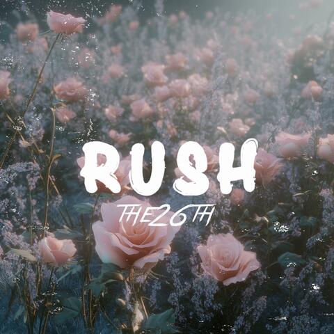 Rush
