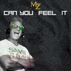 Can You Feel It