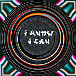 I Know I Can