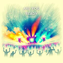 Are you ready